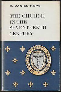 The Church in the Seventeenth Century (History of the Church of Christ, #5 - Part 1)
