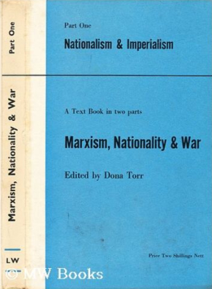 Marxism, Nationality and War, Part One: Nationalism and Imperialism (Hardcover)