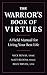 The Warrior's Book of Virtu...