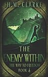 The Enemy Within (The Way to Freedom Series)