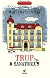 Trup w sanatorium (Kryminał pod psem, #6)
