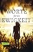 Worte für die Ewigkeit by Lucy Inglis