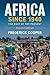 Africa since 1940: The Past of the Present (New Approaches to African History, Series Number 13)