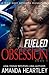 Fueled Obsession 1