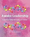 Awake Leadership:...