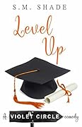 Level Up (Violent Circle, #5)