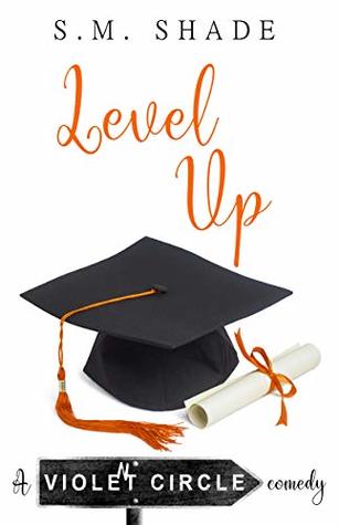 Level Up (Violent Circle, #5)