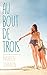 Au bout de trois by Maureen Johnson