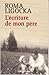 L'Ecriture de mon père