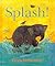 Splash!