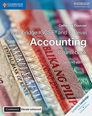 Cambridge IGCSE® and O Level Accounting Coursebook with Digital Access (2 Years) 2 Ed (Cambridge International IGCSE)