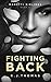 Fighting Back (Moretti Sibl...