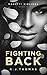 Fighting Back (Moretti Siblings #2)