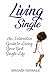 Living Single: An Interacti...
