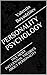 PERSONALITY PSYCHOLOGY: FIV...