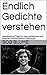 Endlich Gedichte verstehen  by Bob Blume