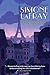 Simone LaFray and the Chocolatiers' Ball (Simone LaFray Mysteries)