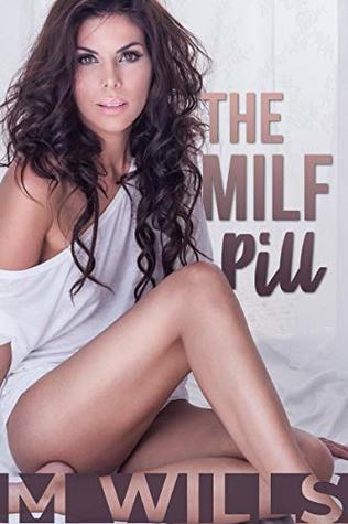 The MILF Pill: MtF Transformation (Kindle Edition)