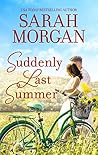 Suddenly Last Summer by Sarah Morgan Suddenly Last Summer by Sarah Morgan