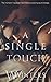 A Single Touch (Irresistible Attraction)