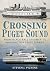 Crossing Puget Sound: From ...