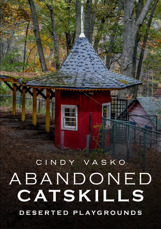 Abandoned Catskills (Paperback)