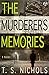 The Murderer's Memories (Cole Jones, #2)