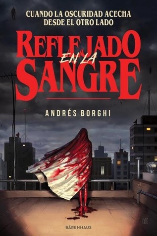 Reflejado en la sangre