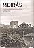 Meirás: Un pazo, un caudillo, un espolio