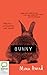 Bunny by Mona Awad