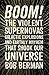Boom!: The Violent Supernovas, Galactic Explosions, and Earthly Mayhem that Shook our Universe