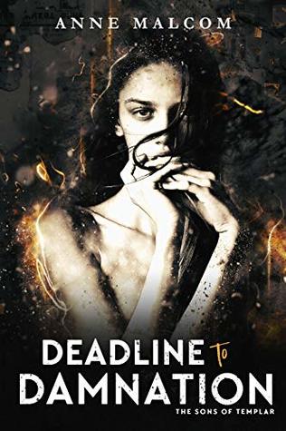 Deadline to Damnation (Sons of Templar MC, #7)