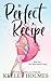 The Perfect Recipe by Keeley Austin