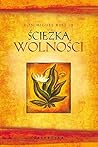 Sciezka wolnosci (Polish Edition)