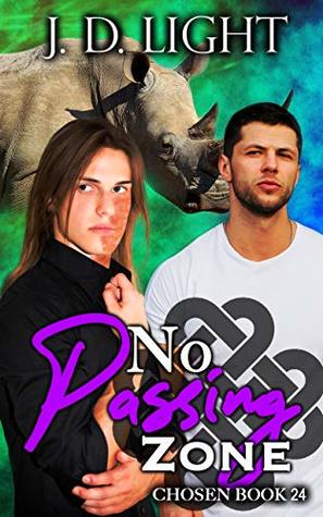 No Passing Zone (Chosen, #24)