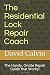 The Residential Lock Repair...