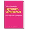 Eigentum verpflichtet