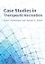 Case Studies in Therapeutic...