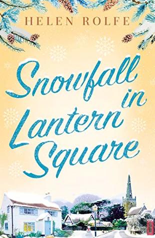 Snowfall in Lantern Square (Lantern Square #4)