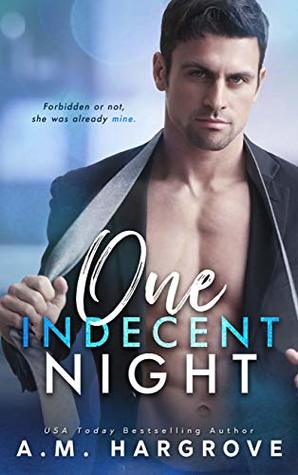 One Indecent Night (West Sisters, #1)