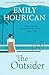 The Outsider by Emily Hourican
