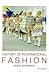 A History Of International Fashion