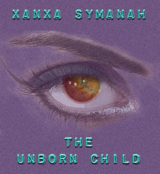 The Unborn Child (Fourth of the Virian Companions)