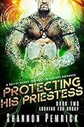 Protecting His Priestess