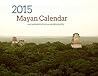 2015 Mayan Calendar