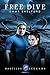 Free Dive (Nautilus Legends...