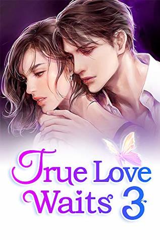 True Love Waits 3: Every Woman Loves Mr. Huo (Kindle Edition)