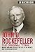 John D. Rockefeller - The O...