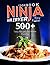 Ninja Air Fryer Cookbook by Roy Fisher