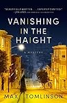Vanishing in the Haight by Max  Tomlinson